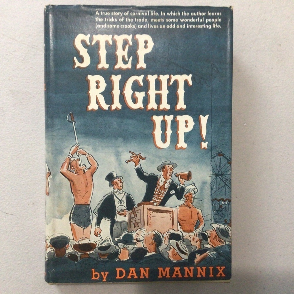 Step Right Up! by Dan Mannix Vintage Hardcover Book